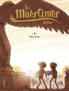 Los Muértimer 1. Matar el Rato