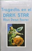 Tragedia en el Dark Star