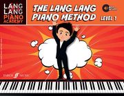 Lang Lang Piano Academy -- The Lang Lang Piano Method: Level 1, Book & Online Audio (en Inglés)