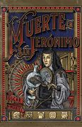 Muerte en san Jeronimo (in Spanish)