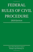Federal Rules of Civil Procedure; 2019 Edition: With Statutory Supplement (en Inglés)