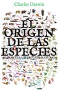 El origen de las especies mediante la selección natural: (Edición completa y anotada)