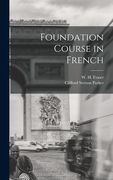 Foundation Course in French (en Inglés)