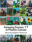 Amazing Scenes 17: In Plastic Canvas (Amazing Scenes in Plastic Canvas) (en Inglés)