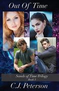 Out of Time (Sands of Time Trilogy, Book 3) (en Inglés)