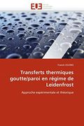 Transferts Thermiques Goutte/Paroi En Regime de Leidenfrost