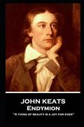 John Keats - Endymion (en Inglés)