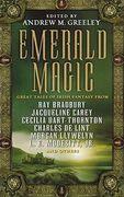 Emerald Magic: Great Tales of Irish Fantasy (en Inglés)