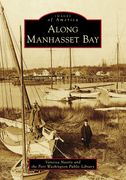 Along Manhasset Bay (en Inglés)