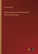 Neue Beiträge zur Entdeckung und Erforschung Afrikas (in German)