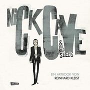 Nick Cave and the bad Seeds: Ein Artbook von Reinhard Kleist (en Alemán)