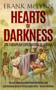 Hearts of Darkness: The European Exploration of Africa (en Inglés)