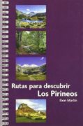 Rutas para descubrir los pirineos