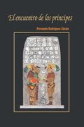 El encuentro de los príncipes: Al rescate de los reinos ensombrecidos