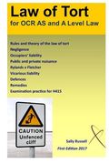Law of Tort for OCR AS and A level: with an introduction to the nature of law