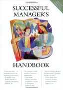 Successful Manager's Handbook: Develop Yourself, Coach Others (en Inglés)