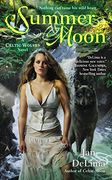 Summer Moon (Celtic Wolves Novel) (en Inglés)