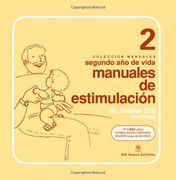 2. Manuales de Estimulacion. Segundo año de Vida