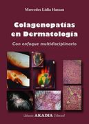 Colagenopatías en Dermatología con Enfoque Multidisciplinario