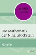 Die Mathematik der Nina Gluckstein: Novelle (en Alemán)