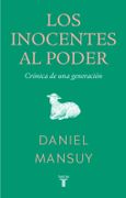 Los inocentes al poder