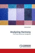 Analysing Harmony: The Great American Songbook