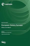 European Dietary Surveys: What's on the Menu? (en Inglés)