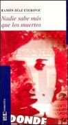 Nadie Sabe más que los Muertos