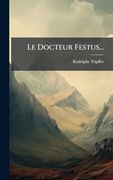Le Docteur Festus. (en Japonés)