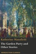 The Garden Party and Other Stories (en Inglés)