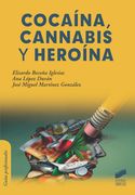 Cocaína, Cannabis y Heroína