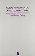 moral fundamental la vida según el espíritu