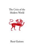 the crisis of the modern world