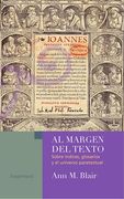 Al Margen del Texto. Sobre Indices , Glosarios y el Universo Paratextual