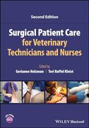 Surgical Patient Care for Veterinary Technicians and Nurses 