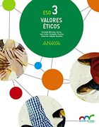 VALORES ÉTICOS 3, 3º ESO SEGUNDO CICLO ANDALUCIA (En papel)