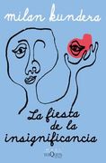 La fiesta de la insignificancia