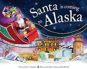Santa is Coming to Alaska (en Inglés)