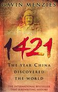 1421: The Year China Discovered the World (en Inglés)