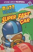 Buzz Beaker and the Super Fast car (en Inglés)