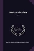Bentley's Miscellany; Volume 6 (en Inglés)