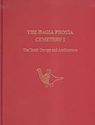 The Hagia Photia Cemetery I: The Tomb Groups and Architecture (en Inglés)