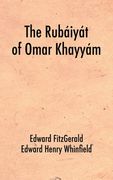 The Rubáiyát of Omar Khayyám (en Inglés)