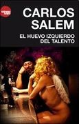 El Huevo Izquierdo Del Talento