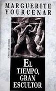 El Tiempo, Gran Escultor (Tapa Dura)