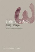 El Darrer Protocol (en Catalán)