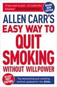 Allen Carr's Easy way to Quit Smoking Without Willpower - Includes Quit Vaping: The Best-Selling Quit Smoking Method now With Hypnotherapy (Allen Carr's Easyway, 30) (en Inglés)