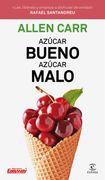 Azúcar Bueno, Azúcar Malo (in Spanish)