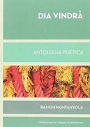 Dia vindrà. Antologia poètica (Biblioteca Serra d'Or)