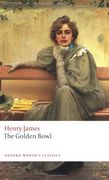 The Golden Bowl (en Inglés)